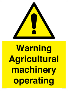 Warning Agricultural machinery operating